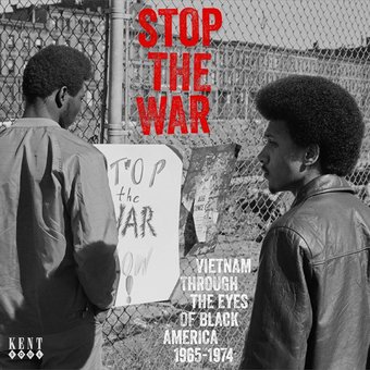 Stop The War: Vietnam Through The Eyes Of Black