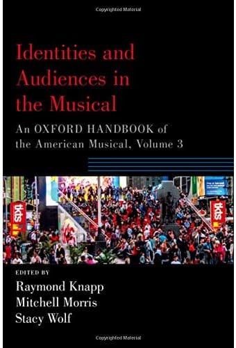 Identities and Audiences in the Musical: An