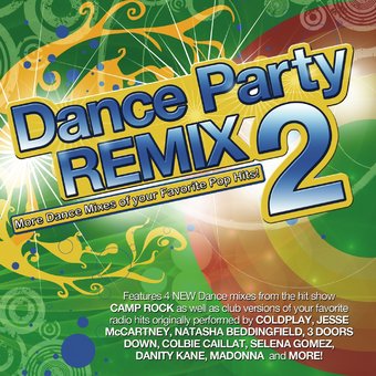 Dance Party Remix, Vol. 2