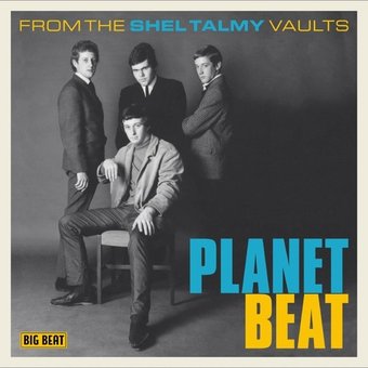 Planet Beat: From the Shel Talmy Vaults