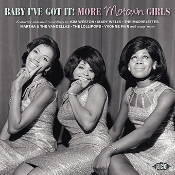 Baby I've Got It: More Motown Girls [Import]