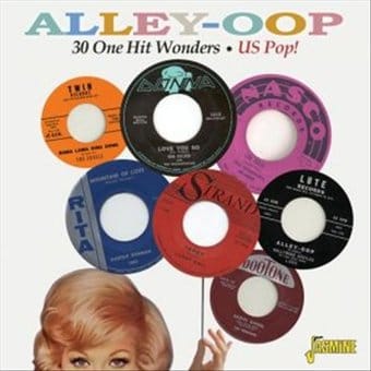 Alley Oop: 30 One Hit Wonders - US Pop