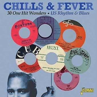 Chills & Fever: 30 One Hit Wonders