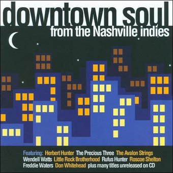 Downtown Soul from the Nashville Indies