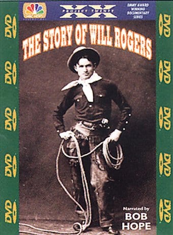 The Story of Will Rogers