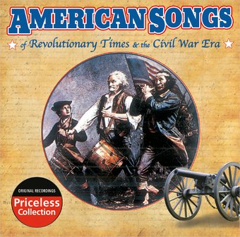American Songs of The Revolution & Civil War Era