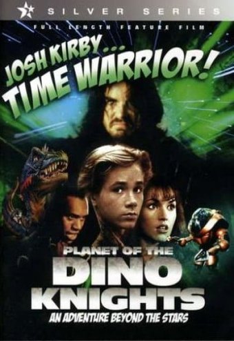 Josh Kirby... Time Warrior: Planet of the Dino