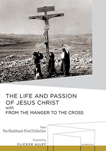The Life and Passion of Jesus Christ / From the