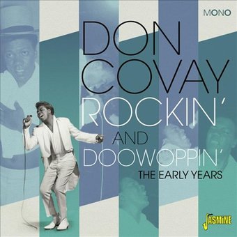 Rockin' And Doowoppin': The Early Years
