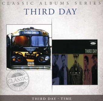 Classic Albums Series: Third Day / Time (2-CD)