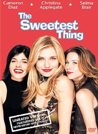 The Sweetest Thing (Unrated)