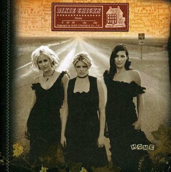 Dixie Chicks, Home [import]