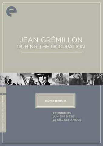 Jean Grémillon During the Occupation (Criterion