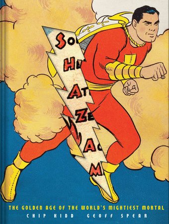 Shazam!: The Golden Age of the World's Mightiest
