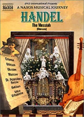 Naxos Musical Journey, A - Handel: The Messiah