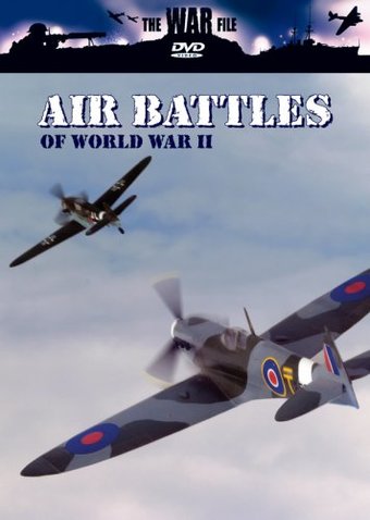 WWII - Air Battles of World War II