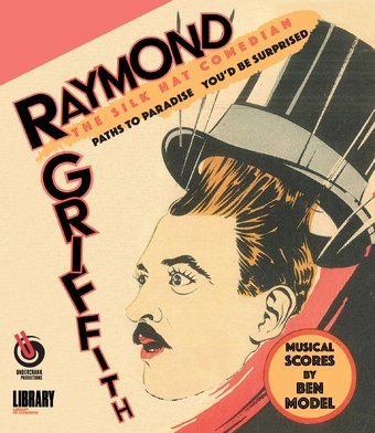 Raymond Griffith: The Silk Hat Comedian / (Mod)