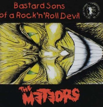 Bastard Sons of a Rock & Roll Devil