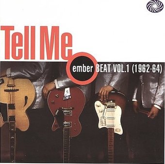 Tell Me: Ember Beat Volume 1 (1962-64)