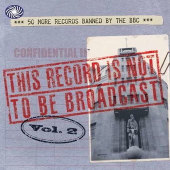 This Record Is Not to Be Broadcast, Volume 2