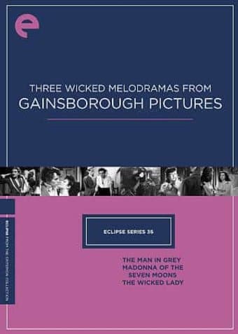 Three Wicked Melodramas from Gainsborough