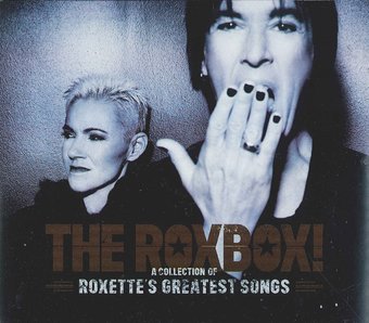 The Roxbox: A Collection of Roxette's Greatest