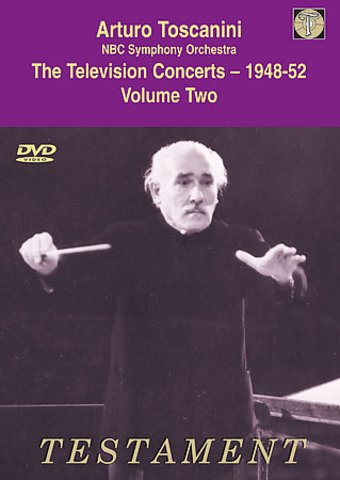 Arturo Toscanini - The Television Concerts