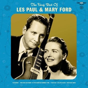 The Very Best Of Les Paul & Mary Ford (180GV)