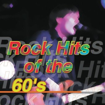 Rock Hits of The '60s