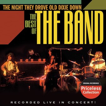 The Best of The Band - The Night They Drove Old