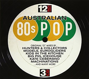 12 Inch Dance: Australian 80s Pop (3-CD)