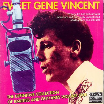 Sweet Gene Vincent: The Definitive Rarities &