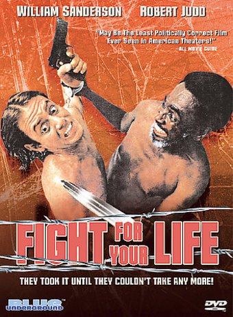 Fight for Your Life