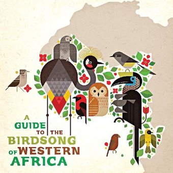 Guide To The Birdsong Of Western Africa / Various