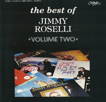 The Best of Jimmy Roselli, Volume 2