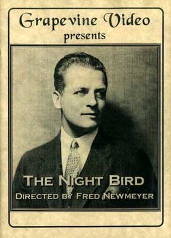 The Night Bird (Silent)