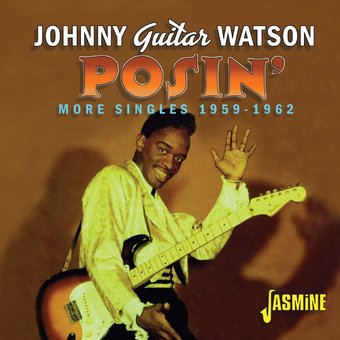 Posin': More Singles 1959-1962