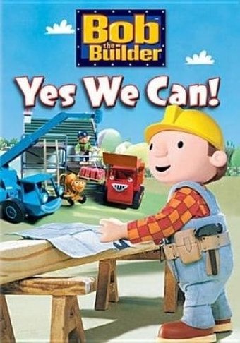 Bob the Builder - Yes We Can!