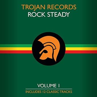 The Best Of Rock Steady Volume 1