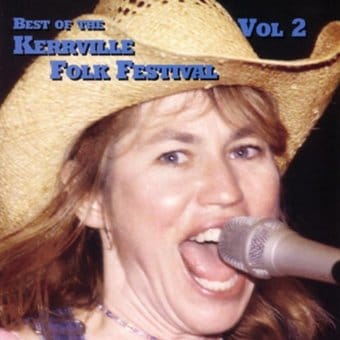 Best of the Kerrville Folk Festival, Volume 2