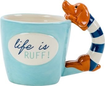 Life is Ruff - Dacshund Handle - 18 oz.