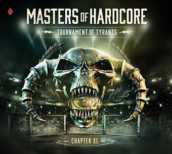 Masters of Hardcore, Vol. 11: Tournament of