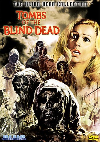 Tombs of The Blind Dead