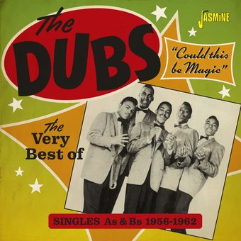 The Dubs - Very Best of the Dubs: Could This Be