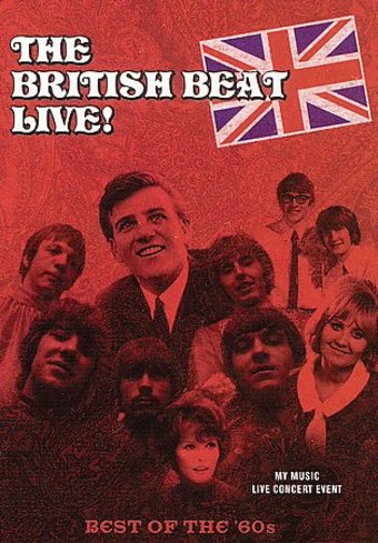The British Beat Live!: Best of the 60's