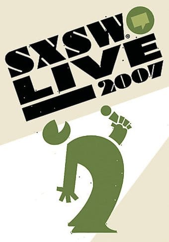 Various Artists - SXSW Live 2007