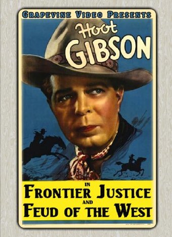 Hoot Gibson Double Feature: Frontier Justice /