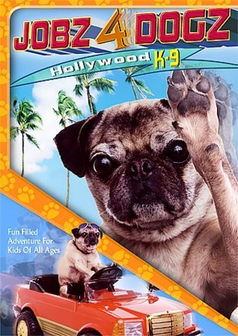 Jobz 4 Dogs: Hollywood K-9