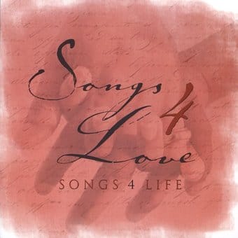 Songs 4 Life: Songs 4 Love (2-CD)