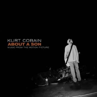 Kurt Cobain: About a Son [Soundtrack]